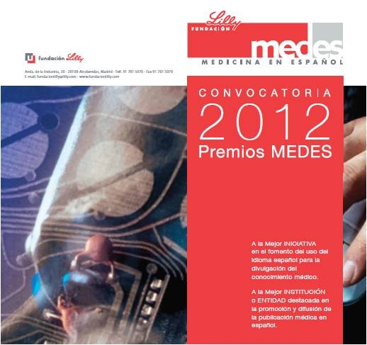 La Fundación Lilly convoca los Premios MEDES-MEDicina en Español 2012