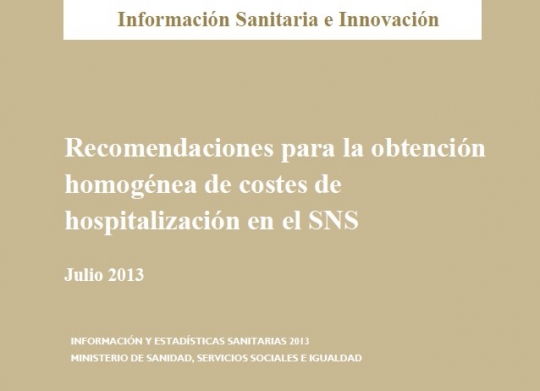 Recomendaciones para la obtención homogénea de costes de hospitalización en el SNS